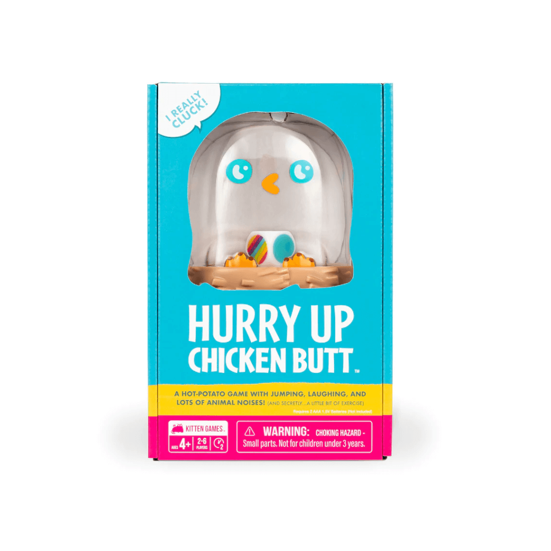 Hurry Up Chicken Butt