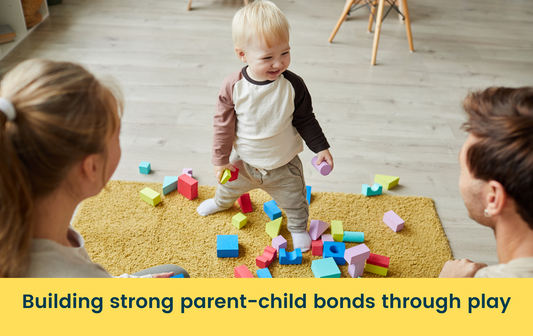 Building strong parent-child bonds through play