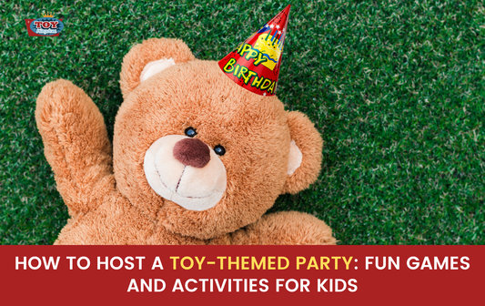 How to Host a Toy-Themed Party: Fun Games and Activities for Kids